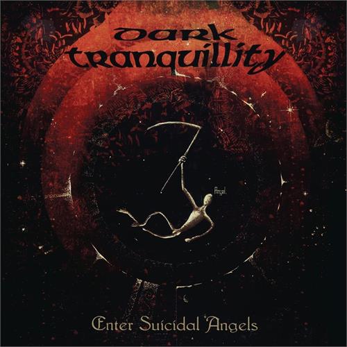 Dark Tranquillity Enter Suicidal Angels EP (12")