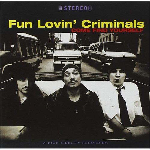 Fun Lovin' Criminals Come Find Yourself (CD) 