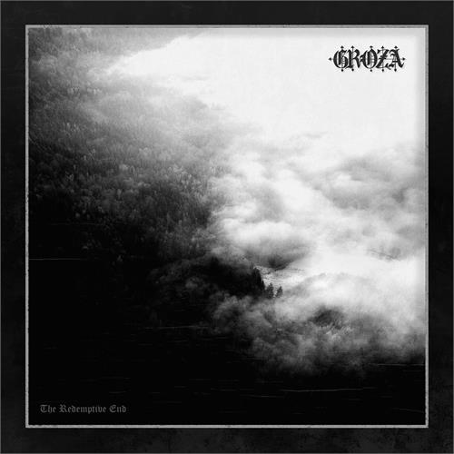 Groza Redemptive End (LP)
