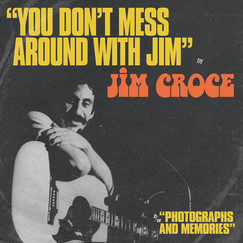 Jim Croce You Don't Mess Around With… - RSD (12") 