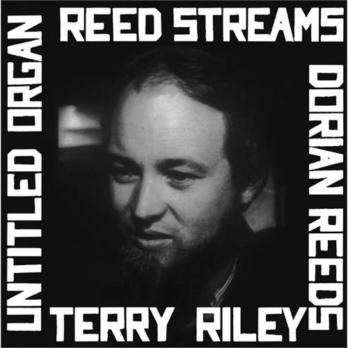 Terry Riley Reed Streams (LP)