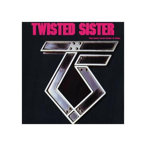 Twisted Sister You Can't Stop Rock 'N' Roll (CD) 
