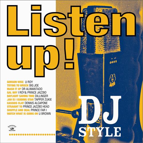 Diverse Artister Listen Up! DJ Style (LP)