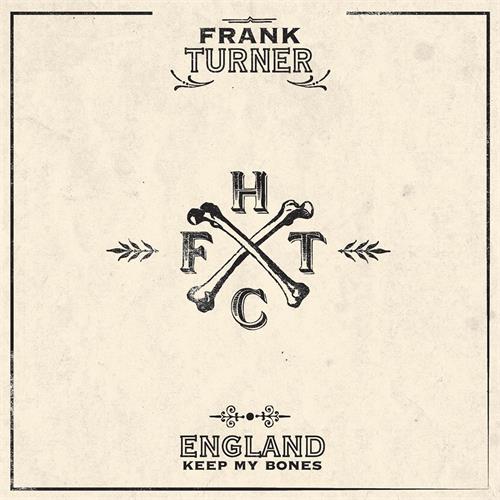 Frank Turner England Keep My Bones - LTD (2LP)