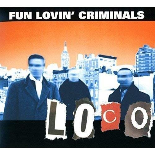 Fun Lovin' Criminals Loco (CD) 