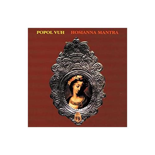 Popol Vuh Hosianna Mantra (CD)