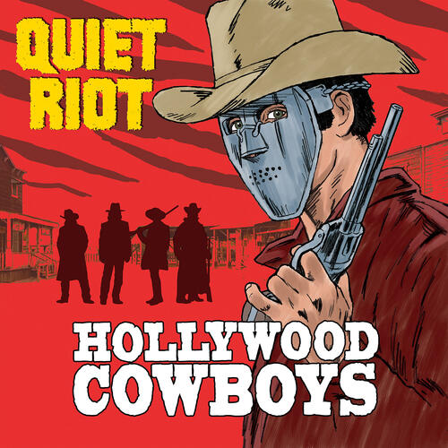 Quiet Riot Hollywood Cowboys (CD) 