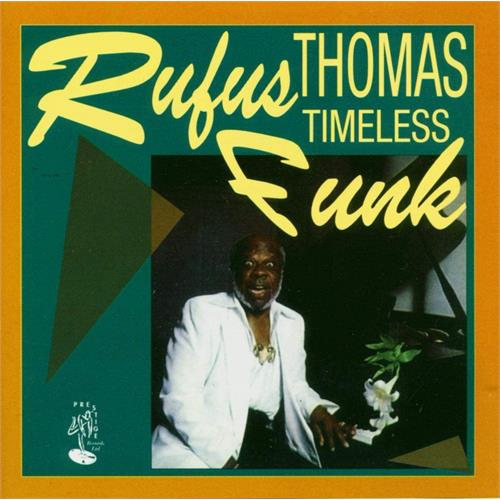 Rufus Thomas Timeless Funk (LP)