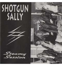 Shotgun Sally Steamy Sessions (2LP)