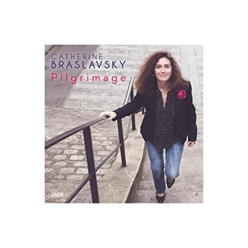 Catherine Braslavsky Pilgrimage (CD)