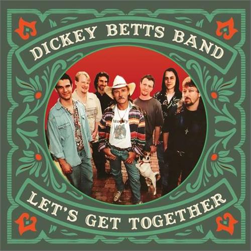 Dickey Betts Band Let's Get Together - LTD (2LP)