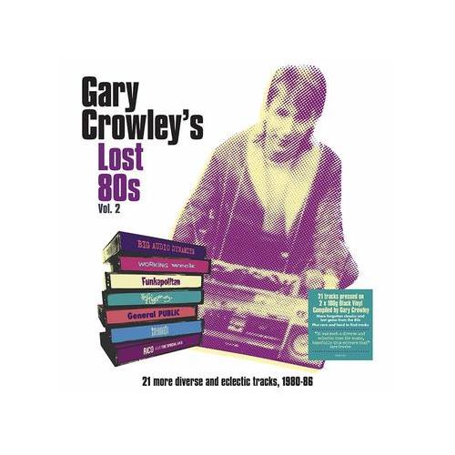 Diverse Artister Gary Crowley: Lost 80's 2 - LTD (2LP)