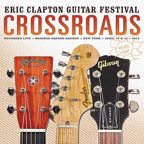 Eric Clapton Crossroads Guitar Festival 2013 (2CD) 