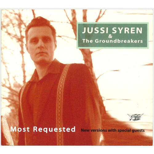 Jussi Syren And The Groundbreakers Most Requested (CD) 