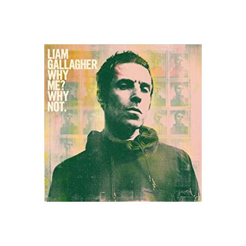 Liam Gallagher Why Me? Why Not. (CD)