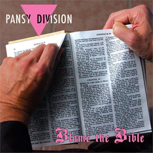 Pansy Division Blame The Bible/Neighbors Of The… (7")