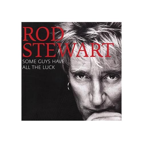 Rod Stewart Some Guys Have All The Luck (2CD)