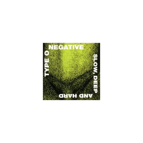 Type O Negative Slow, Deep and Hard (CD)