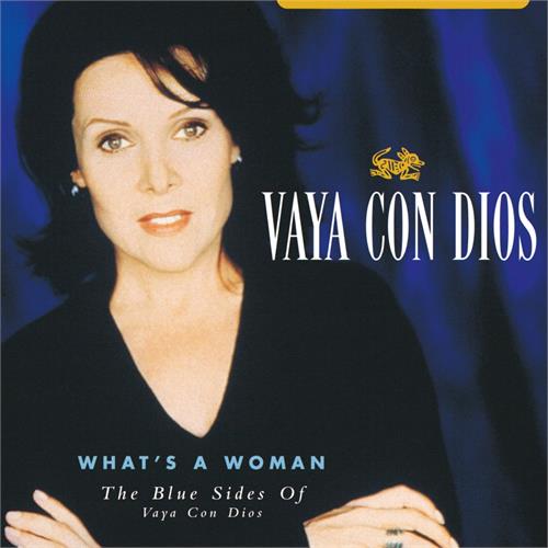 Vaya Con Dios What's A Woman: The Blues… - RSD (2LP)