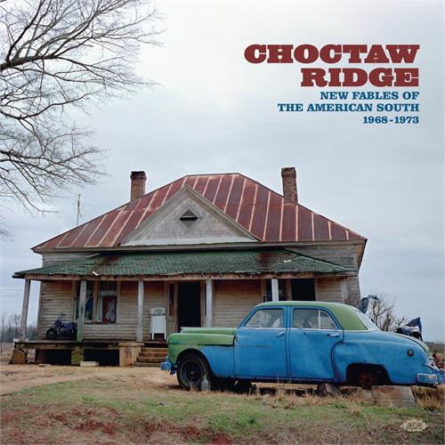 Diverse Artister Choctaw Ridge: New Fables Of The… (2LP)