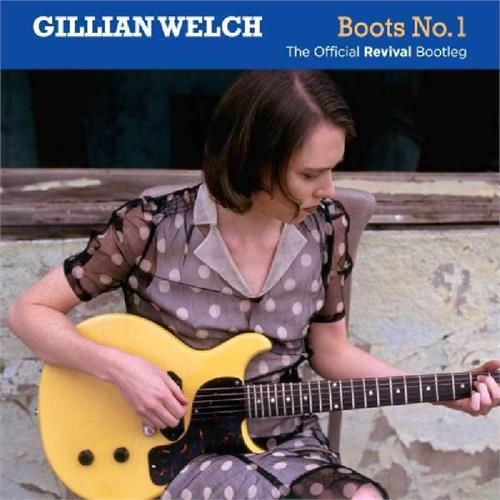 Gillian Welch Boots No. 1: The Official Revival… (2CD)