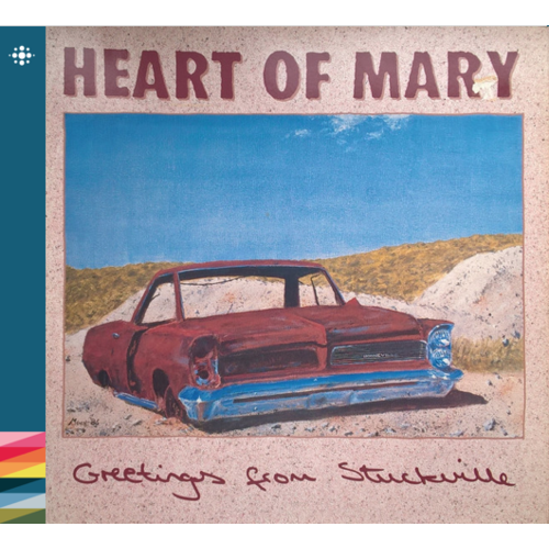 Heart Of Mary Greetings From Stuckville (CD)