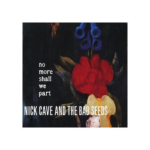Nick Cave & The Bad Seeds No More Shall We Part (2CD)