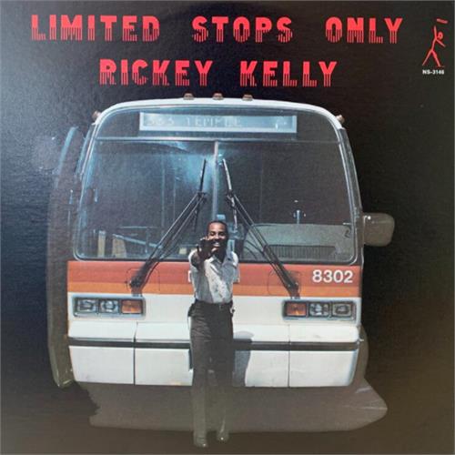 Rickey Kelly Limited Stops Only (LP)