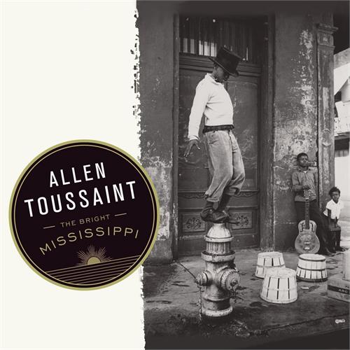 Allen Toussaint The Bright Mississippi (CD)