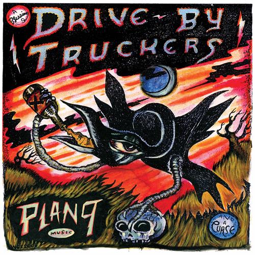 Drive-By Truckers Plan 9 Records July 13 2006 - LTD (LP)