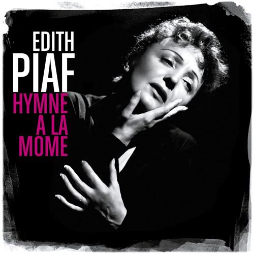 Edith Piaf Hymne A La Môme (Best of) (CD)