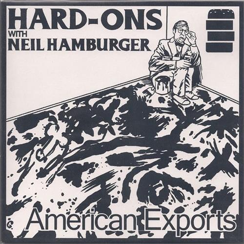 Hard-Ons With Neil Hamburger American Exports (7")