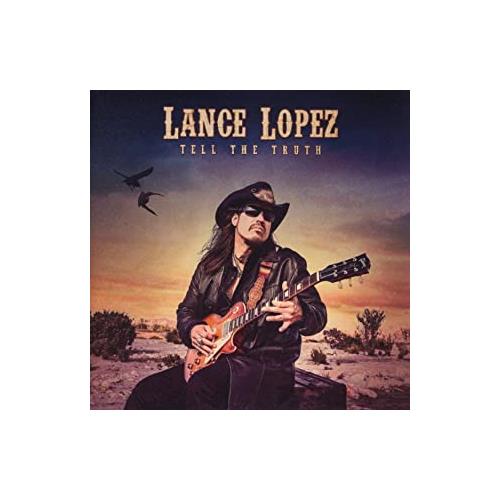 Lance Lopez Tell The Truth (CD)