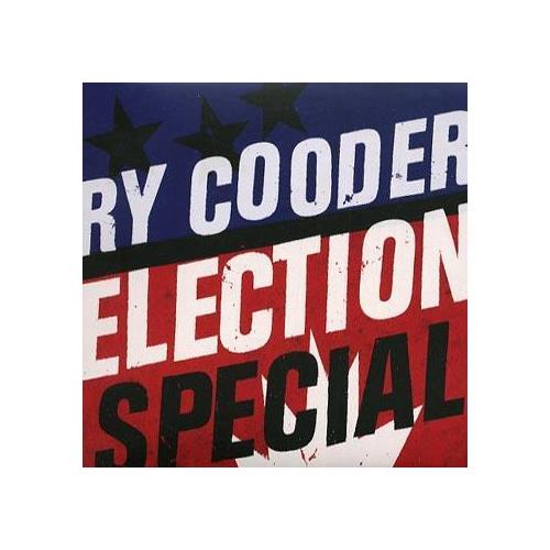 Ry Cooder Election Special (CD)
