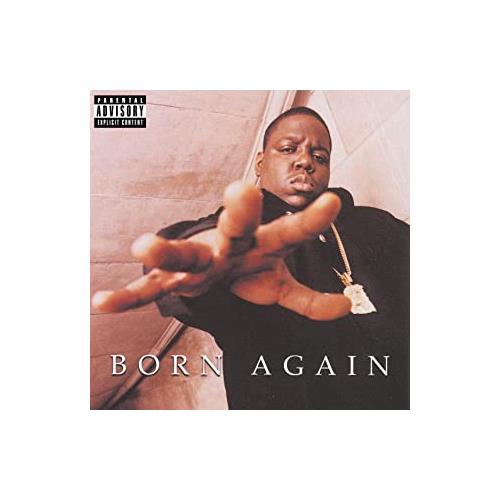 The Notorious B.I.G. Born Again (CD)