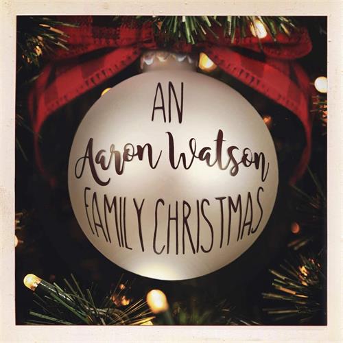 Aaron Watson An Aaron Watson Family Christmas (CD)