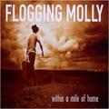 Flogging Molly Within A Mile Of Home (LP)