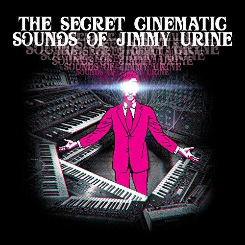 Jimmy Urine The Secret Cinematic Sounds of (CD) 