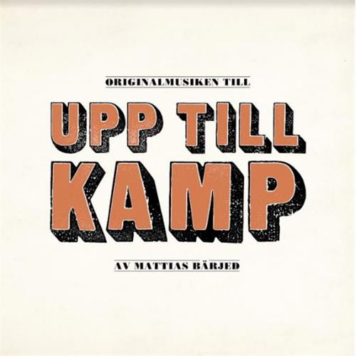 Mattias Bärjed/Soundtrack Upp Till Kamp OST - RSD (2LP)