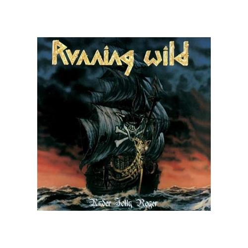 Running Wild Under Jolly Roger - Expanded (2CD)