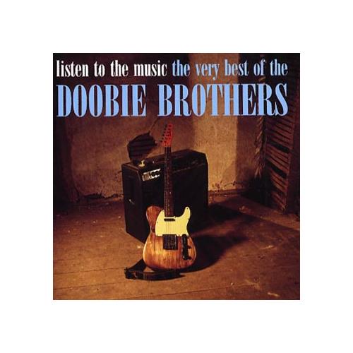 The Doobie Brothers Listen To The Music: The Very Best… (CD)