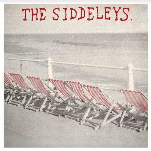 The Siddeleys Sunshine Thuggery (7")