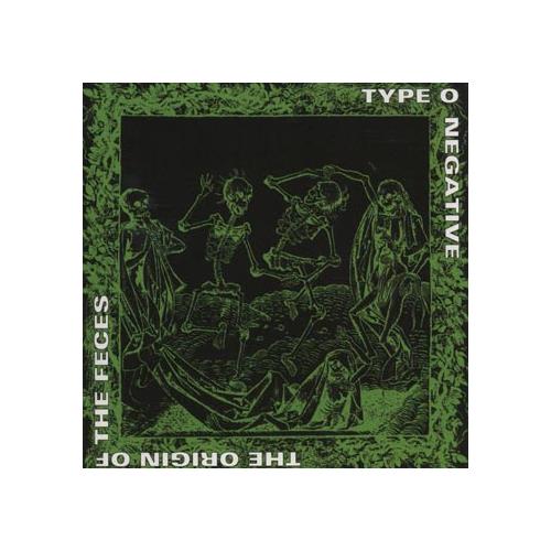Type O Negative The Origin of the Feces (CD)