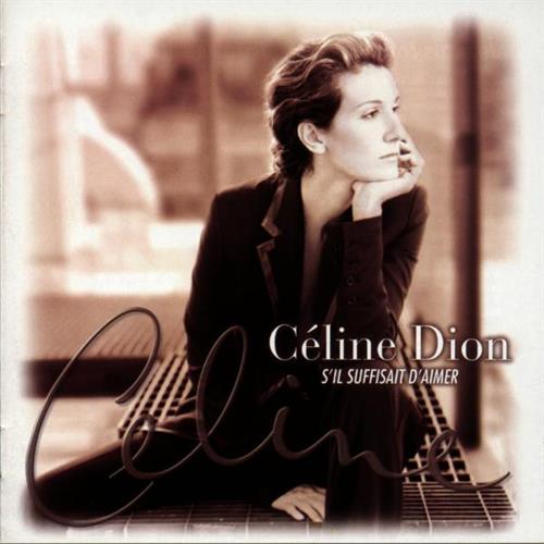 Celine Dion S'Il Suffisait D'Aimer (CD) 