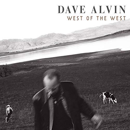 Dave Alvin West Of The West (2LP)