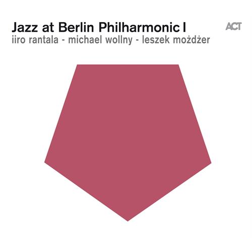 Iiro Rantala/Michael Wollny/L. Mozdzer Jazz At Berlin Philharmonic I (CD)