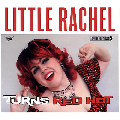Little Rachel And The Hogs Of Rhythm When A Blue Note Turns Red Hot (CD) 