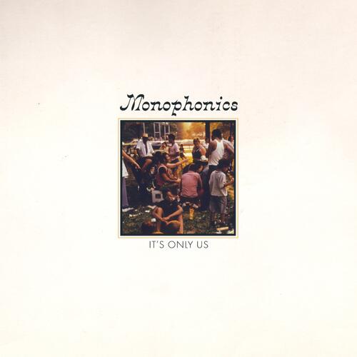 Monophonics It's Only Us (CD)