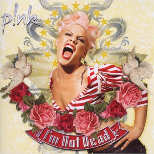 Pink I'm Not Dead (CD) 