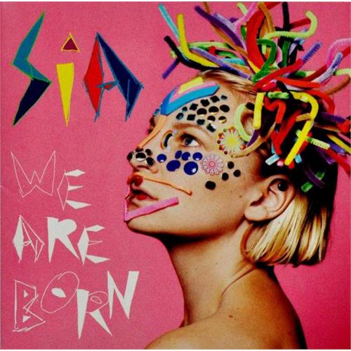 Sia We Are Born (CD)
